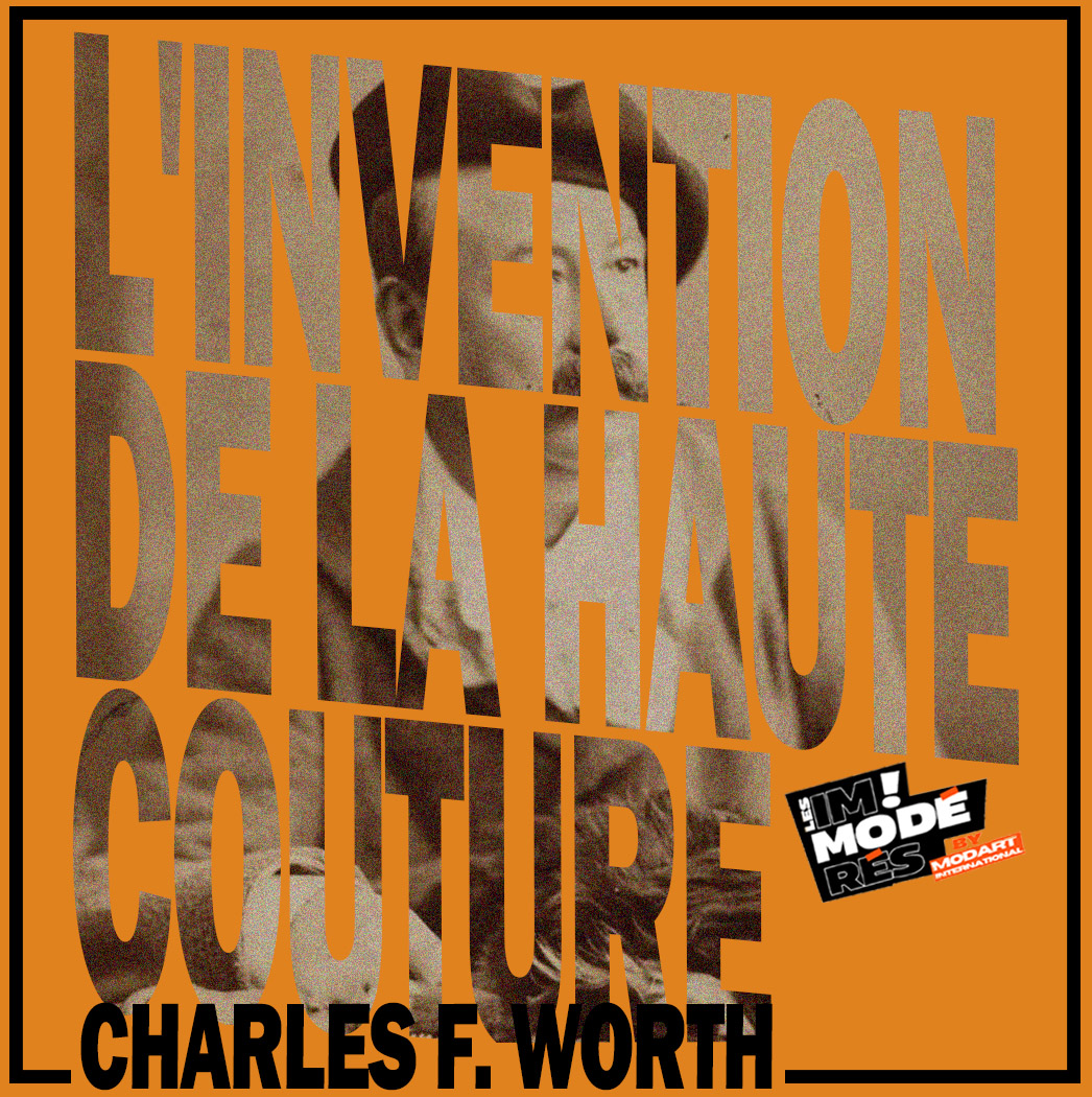 Cover of the podcast episode Les Visionnaires de la Mode #2 - Charles Frederick Worth